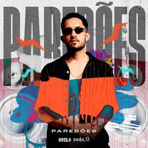 Portada de Sencillo/EP "Paredões", de Grelo