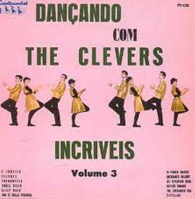 Portada del álbum "Dançando Com The Clevers", de Os Incríveis