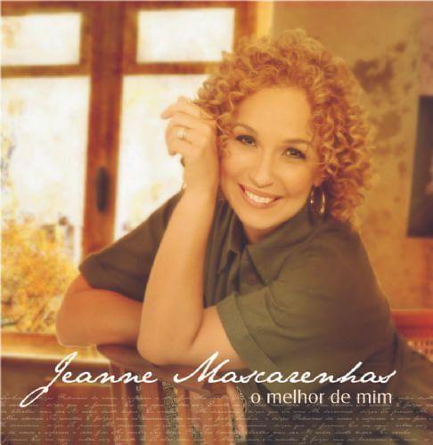 Portada de Álbum "O Melhor de Mim", de Jeanne Mascarenhas