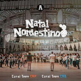 Portada de Sencillo/EP "Natal Nordestino", de Coral Teen Cap