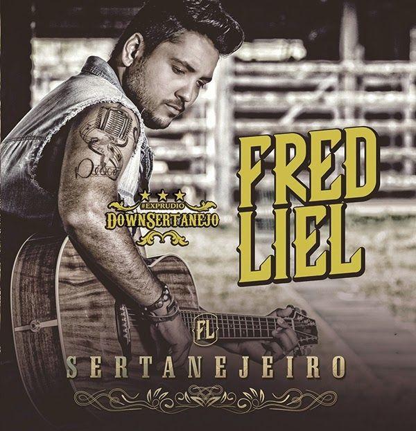 Portada de Álbum "Sertanejeiro", de Fred Liel