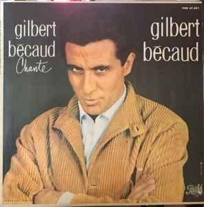 Album cover of "Gilbert Bécaud Chante Gilbert Bécaud" by Gilbert Becaud
