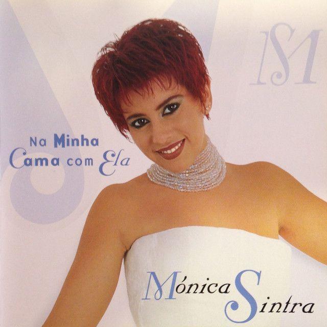 Portada de Álbum "Na Minha Cama Com Ela", de Monica Sintra