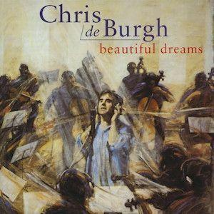 Portada de Álbum "Beautiful Dreams", de Chris De Burgh