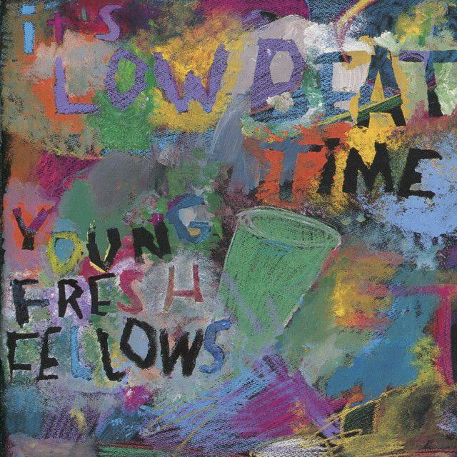 Portada de Álbum "It's Low Beat Time", de Young Fresh Fellows