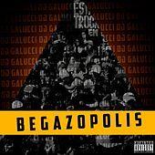 Portada de Álbum "Begazopolis", de DJ Galucci