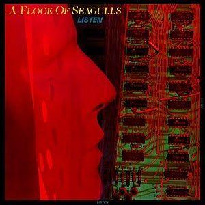 Portada de Álbum "Listen", de A Flock of Seagulls