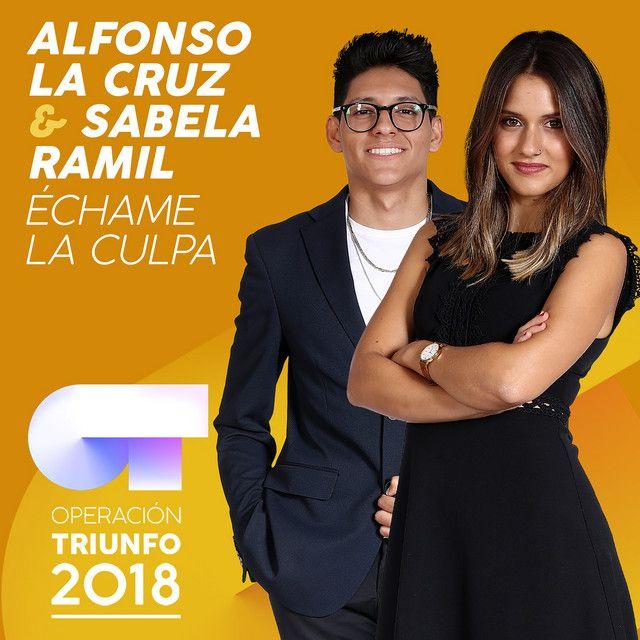 Single/EP cover of "Échame La Culpa (Operación Triunfo 2018)" by La Cruz
