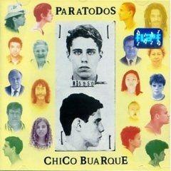 Portada del álbum "Paratodos", de Chico Buarque