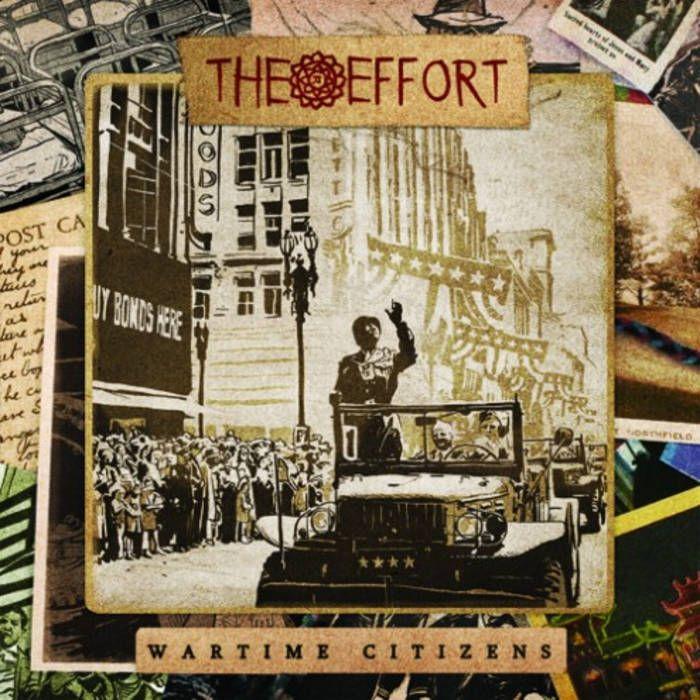 Capa do Álbum "Wartime Citizens", de The Effort