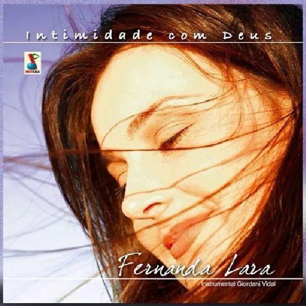 Album cover of "Intimidade Com Deus" by Fernanda Lara