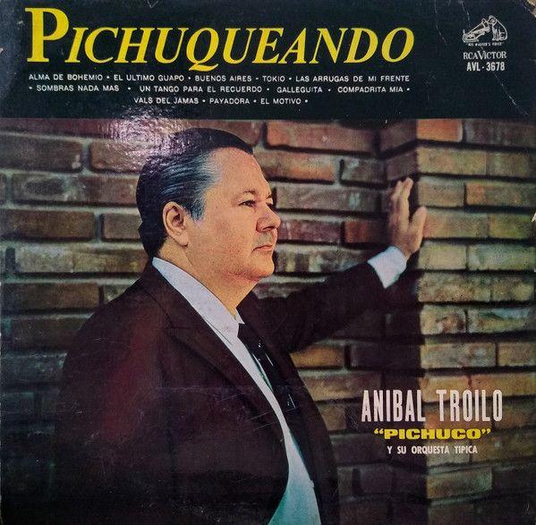 Portada del álbum "Pichuqueando", de Anibal Troilo