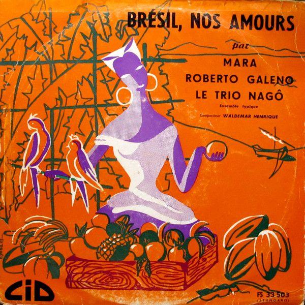 Capa do Álbum "Brésil, Nos Amours", de Waldemar Henrique