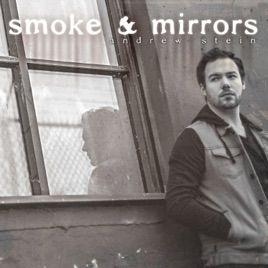 Portada de Álbum "Smoke & Mirrors", de Andrew Stein