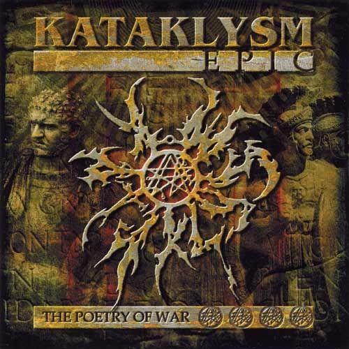 Capa do Álbum "Epic: The Poetry of War", de Kataklysm