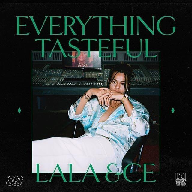 Portada de Álbum "Everything Tasteful", de Lala &ce