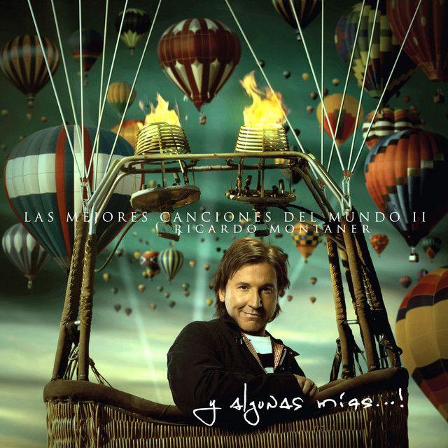 Capa do álbum "Las Mejores Canciones Del Mundo II", de Ricardo Montaner