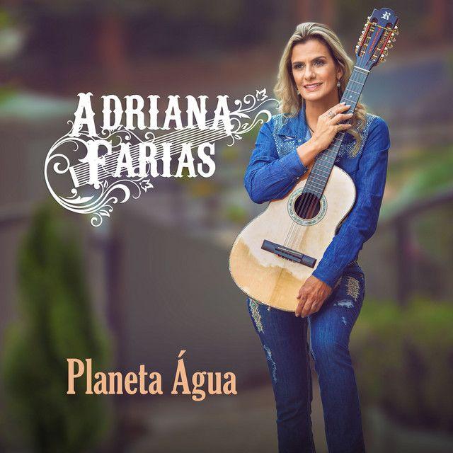 Single/EP cover of "Planeta Água " by Adriana Farias