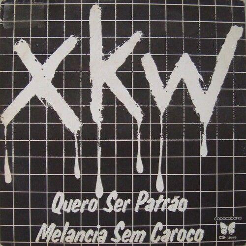 Capa do Single/EP "Quero Ser Patrão / Melancia Sem Caroço", de XKW