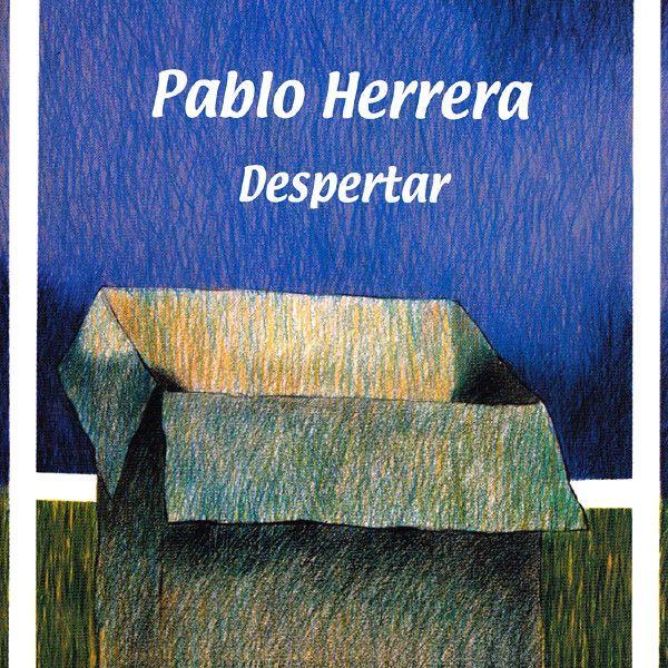 Capa do Álbum "Despertar", de Pablo Herrera