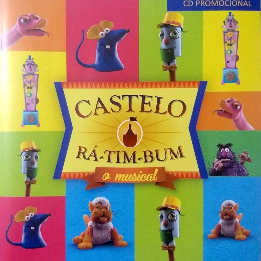Portada de Álbum "Castelo Rá-Tim-Bum: O Musical", de Castelo Rá-Tim-Bum