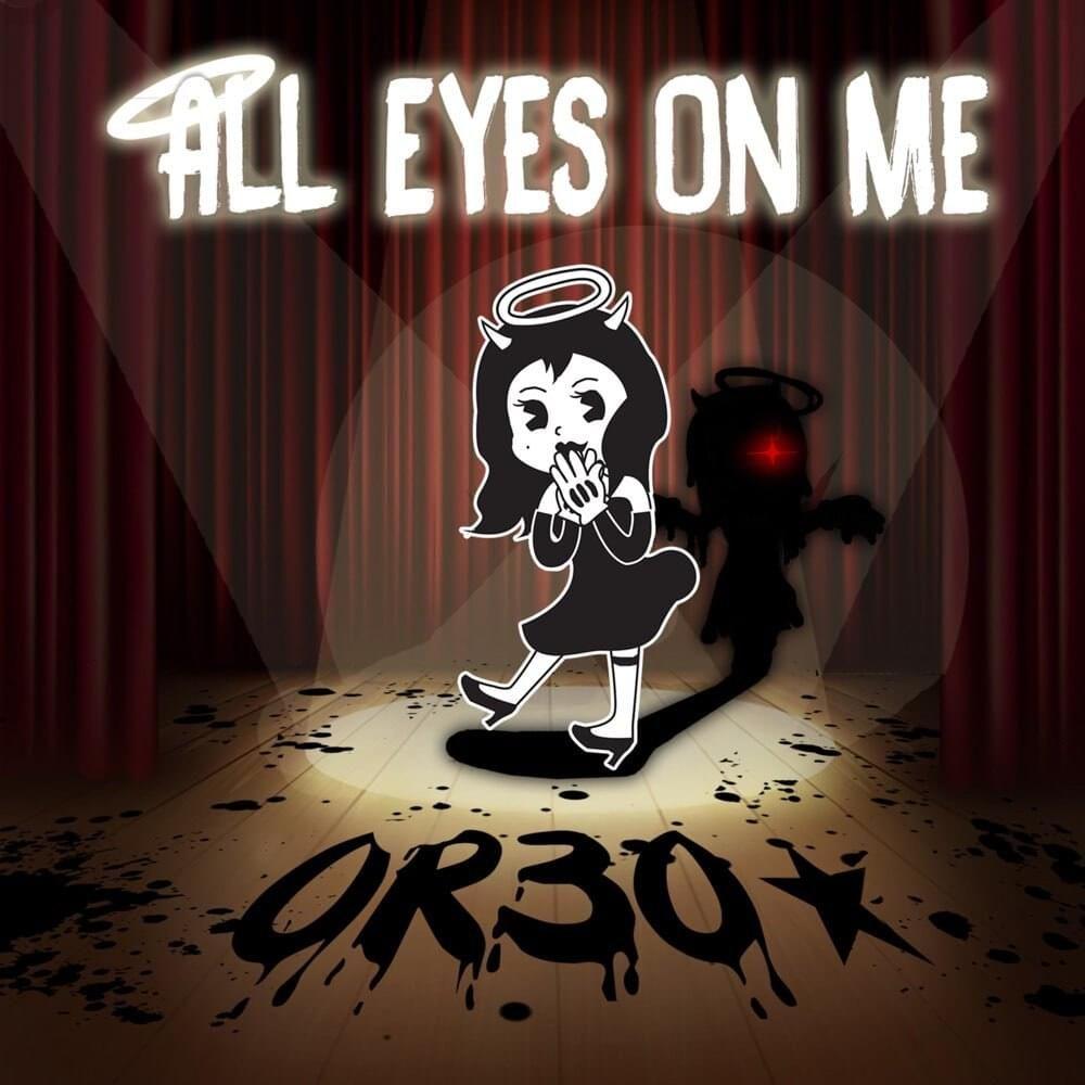 Portada de Sencillo/EP "All Eyes On Me", de OR3O