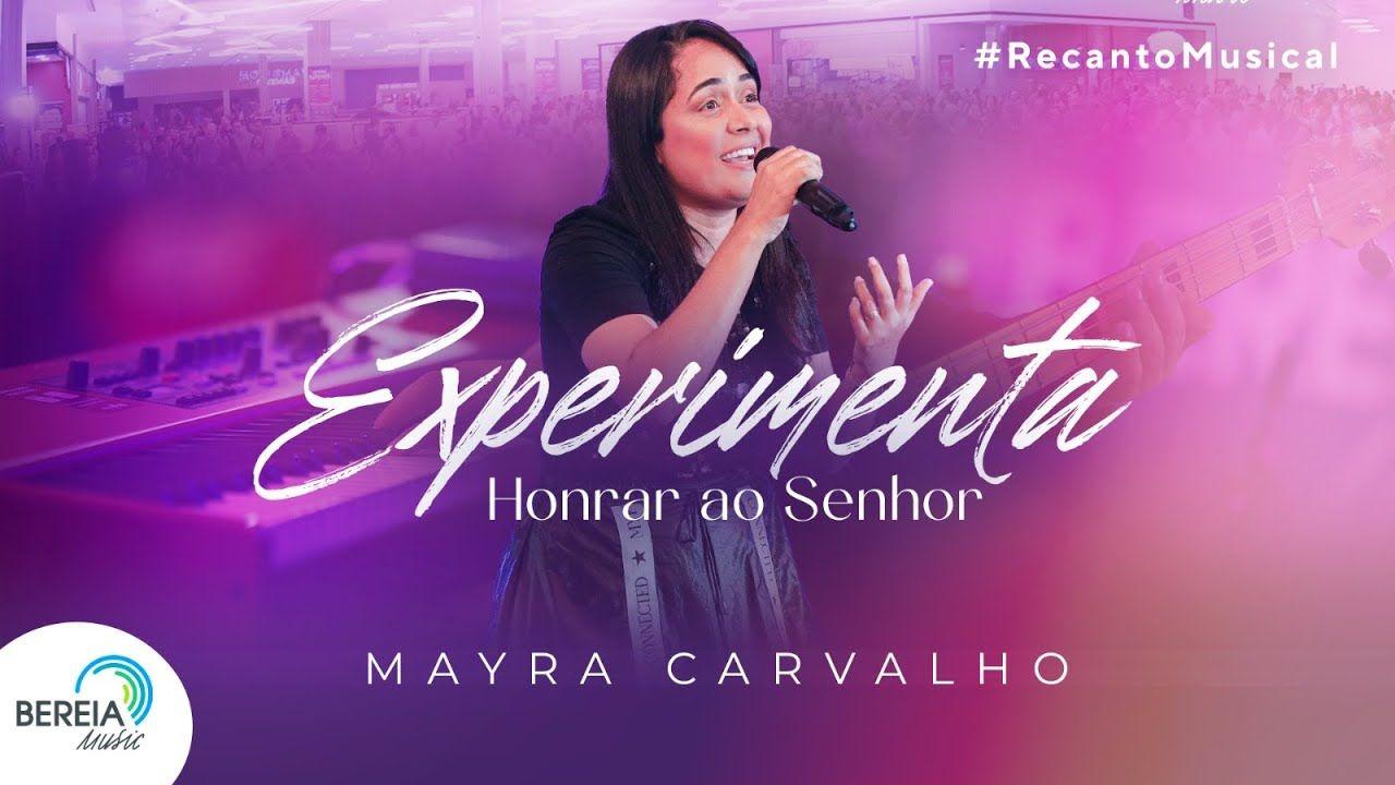 Portada de Sencillo/EP "Experimenta Honrar ao Senhor", de Mayra Carvalho