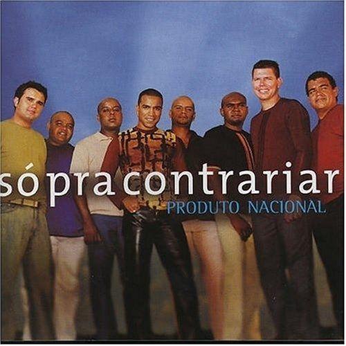 Portada de Álbum "Produto Nacional", de Só Pra Contrariar (SPC)