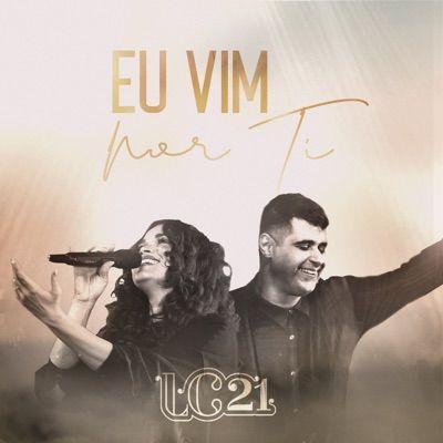 Single/EP cover of "Eu Vim Por Ti" by LC 21