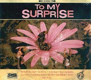 Portada de Álbum "To My Surprise", de To My Surprise