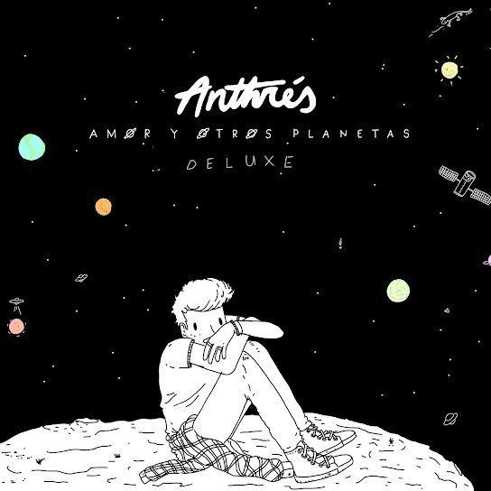 Capa do Álbum "Amor y Otros Planetas (Deluxe)", de Anthrés