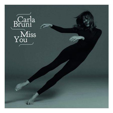 Portada de Sencillo/EP "Miss You", de Carla Bruni