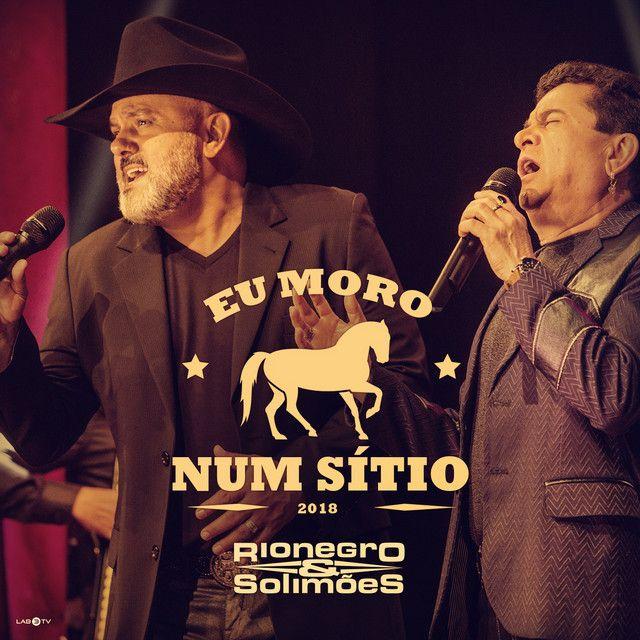 Album cover of "Eu Moro Num Sítio" by Rionegro & Solimões