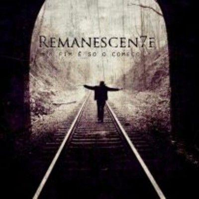 Portada de Álbum "O Fim É Só o Começo", de Remanescen7e