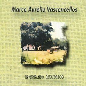 Album cover of "Invernando Recuerdos" by Marco Aurélio Vasconcellos
