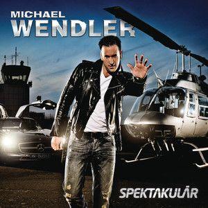 Portada del álbum "Spektakulär", de Michael Wendler
