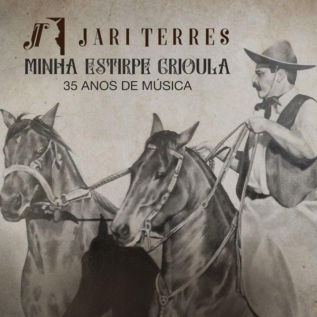 Portada de Álbum "Minha Estirpe Crioula: 35 Anos de Música", de Jari Terres