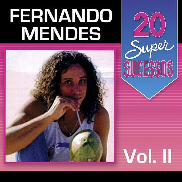 Capa do Álbum "20 Super Sucessos, Vol. 2", de Fernando Mendes