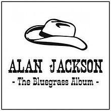 Portada de Álbum "The Bluegrass Album", de Alan Jackson