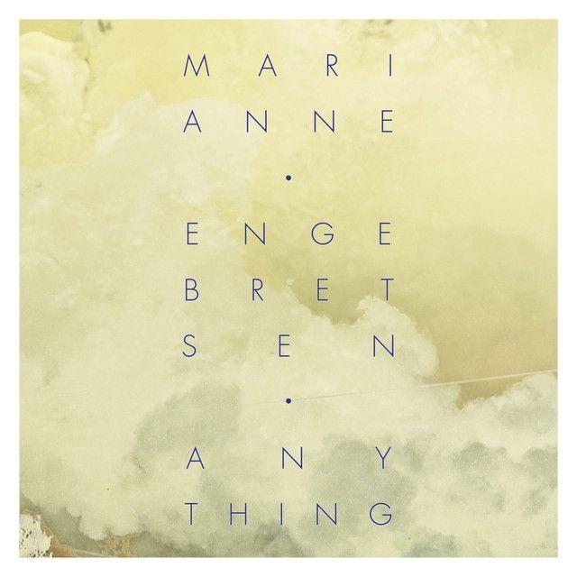 Portada de Sencillo/EP "Anything", de Marianne Engebresten