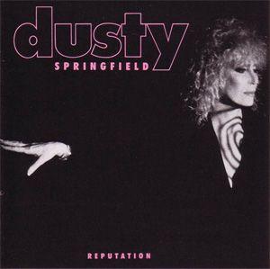 Capa do álbum "Reputation", de Dusty Springfield