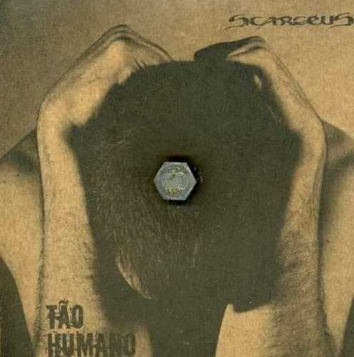 Capa do Álbum "Tão Humano", de Scarcéus