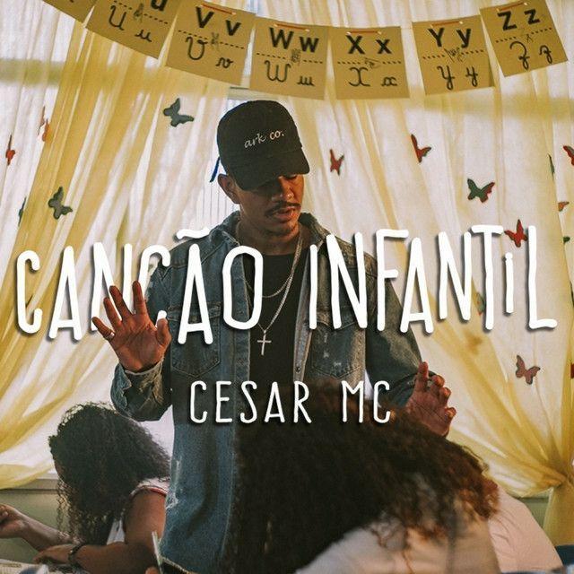 Single/EP cover of "Canção Infantil" by Cesar MC