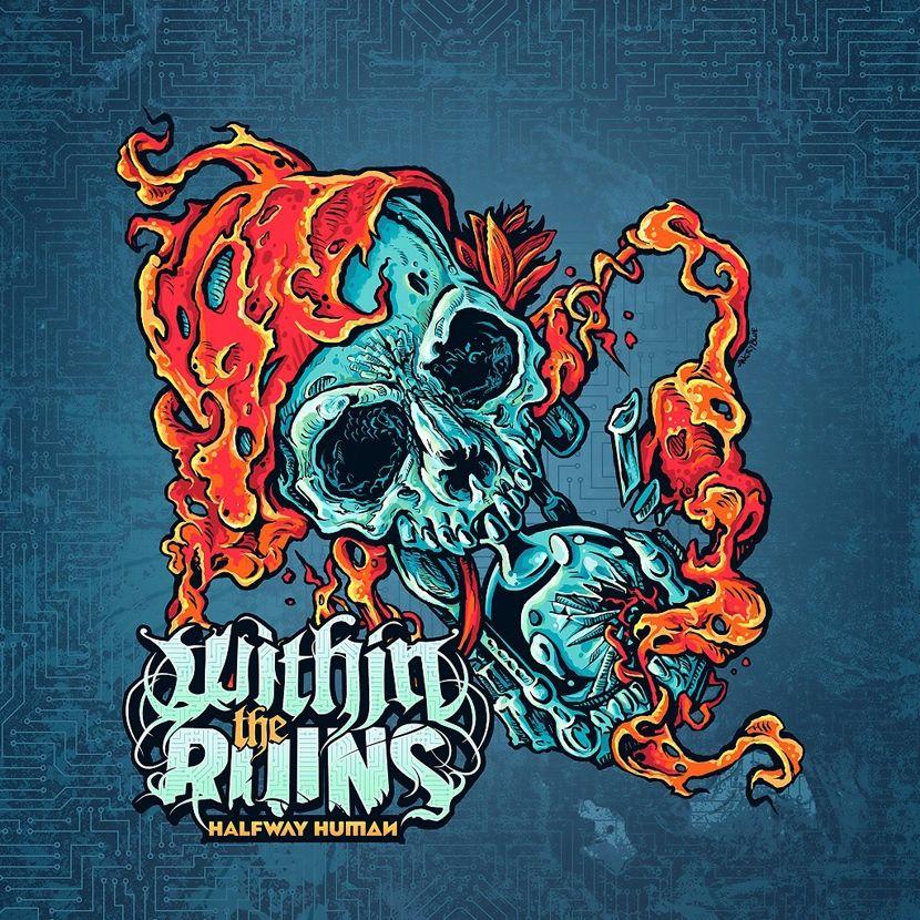 Portada de Álbum "Halfway Human", de Within The Ruins