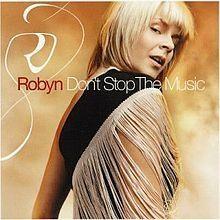 Capa do Álbum "Don't Stop the Music", de Robyn