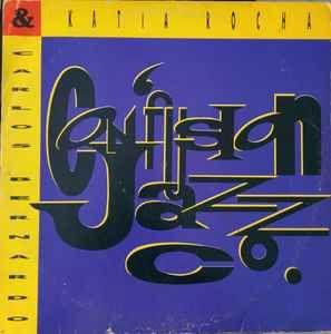 Capa do Álbum "Confuzion Jazz co", de Katia Rocha