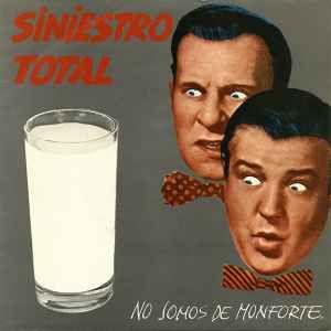 Capa do álbum "No Somos de Monforte", de Siniestro Total