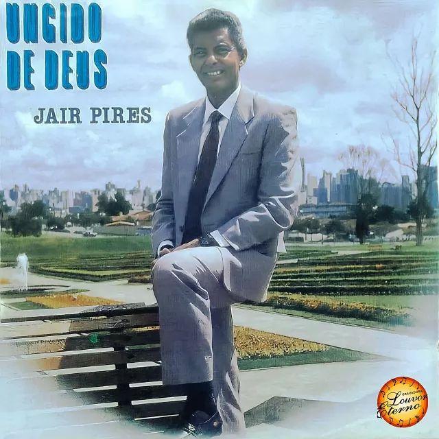 Portada de Álbum "Ungido de Deus", de Jair Pires