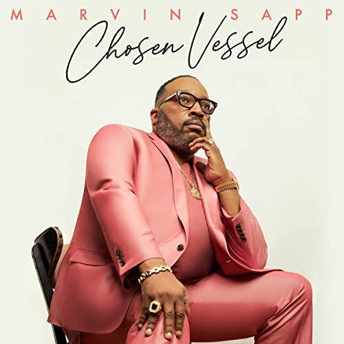 Portada de Álbum "Chosen Vessel", de Marvin Sapp