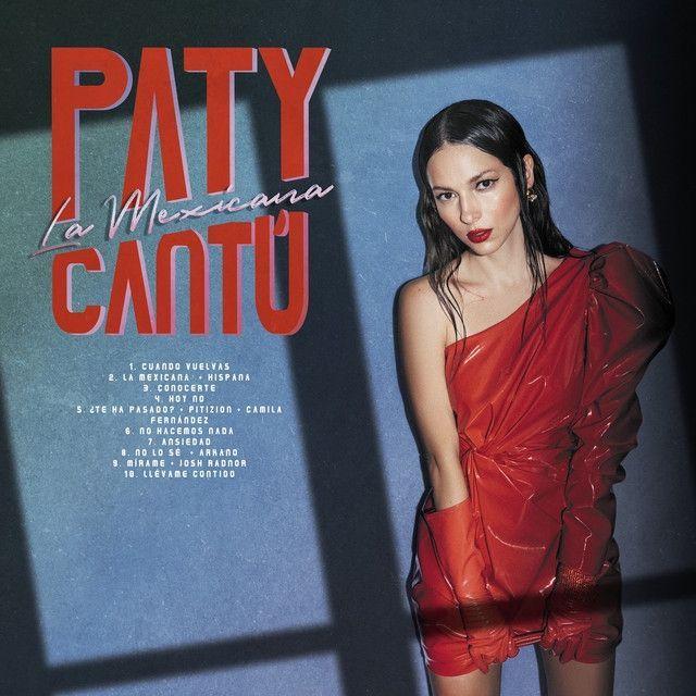 Portada de Álbum "La Mexicana", de Paty Cantú